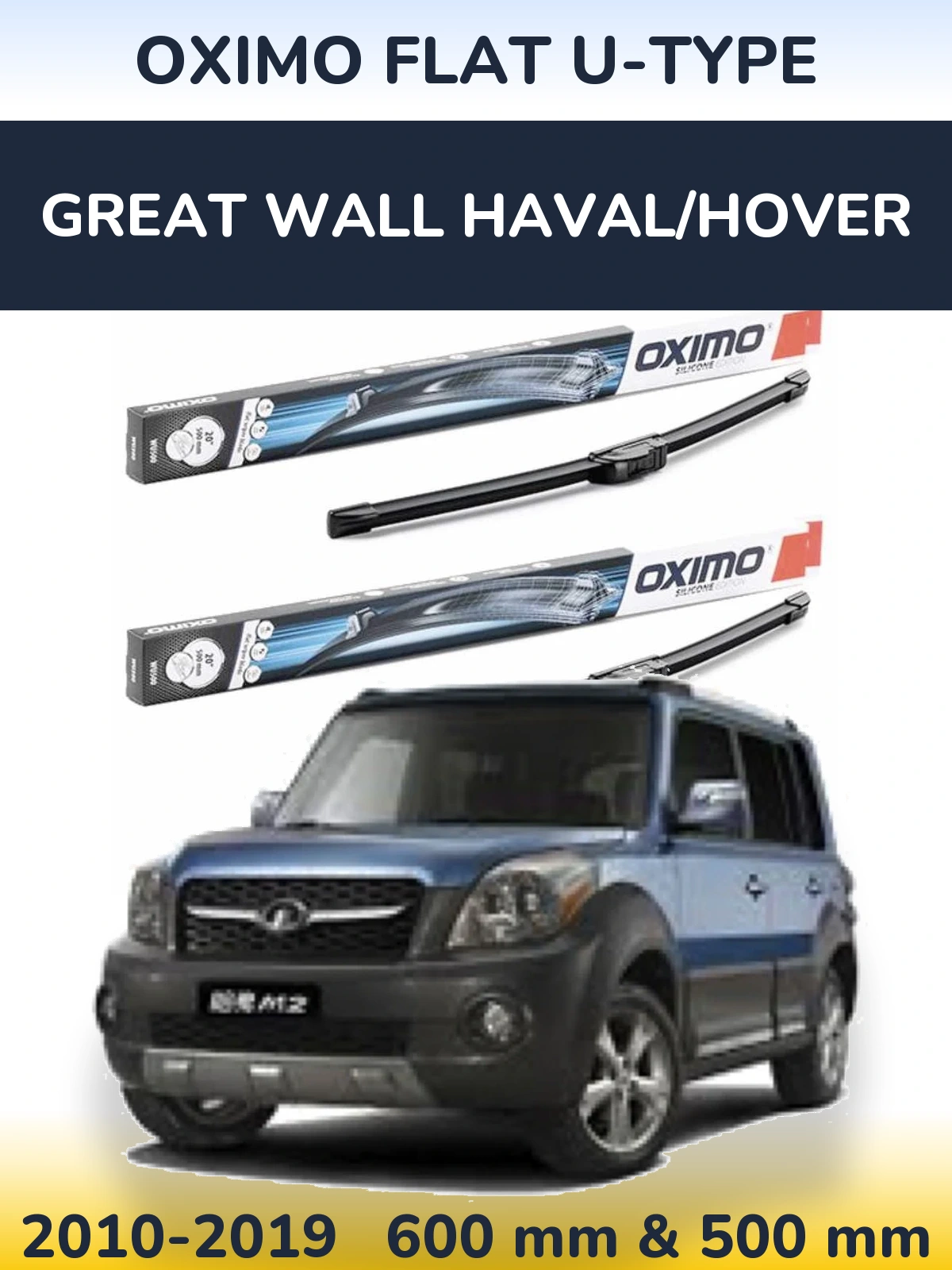 Front wiper blade set Oximo Flat U-type 600 & 500 mm for Great Wall Haval/Hover 2010-2019