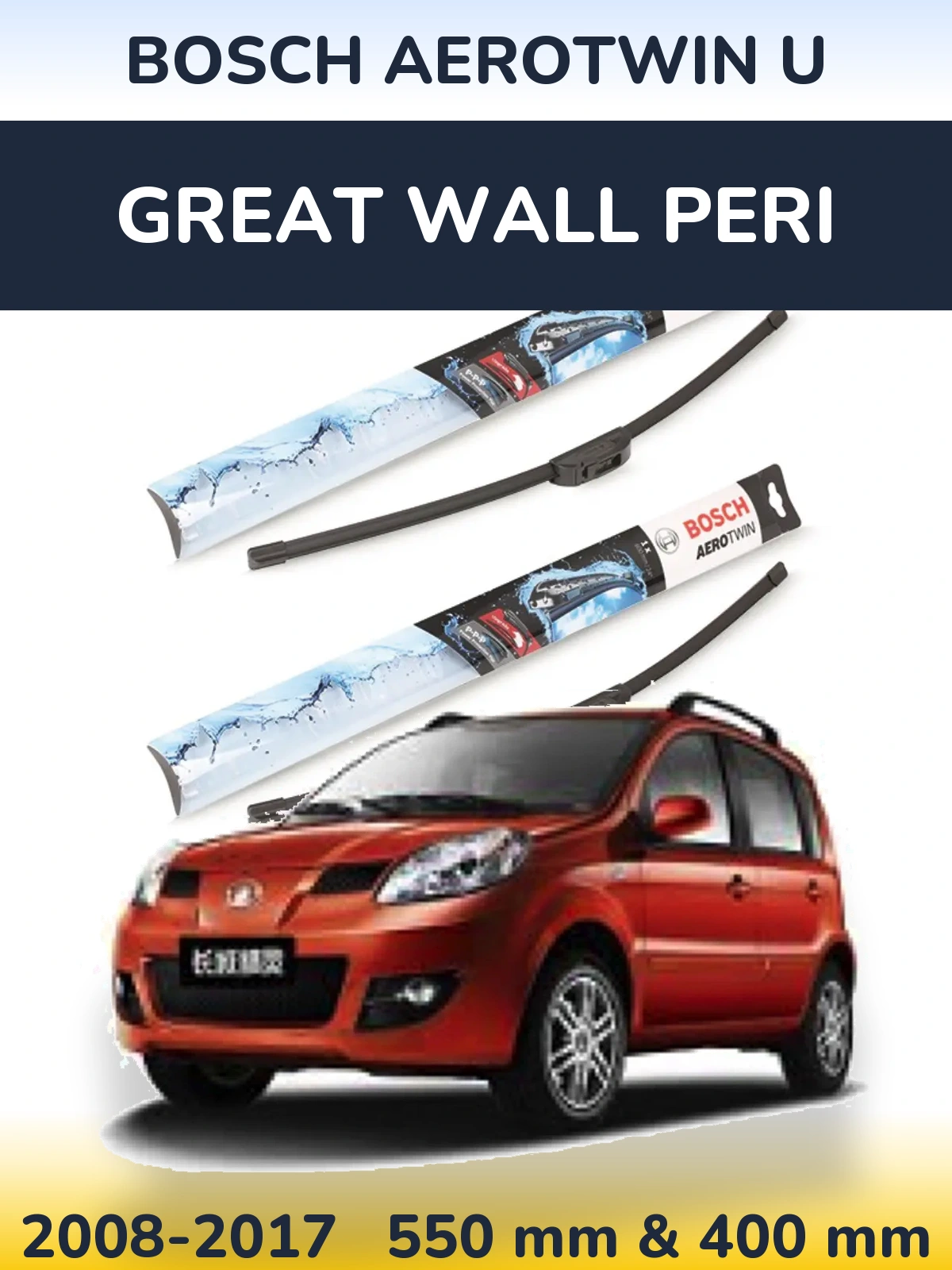Front wiper blade set BOSCH AeroTwin U 550 & 400 mm for Great Wall Peri 2008-2017