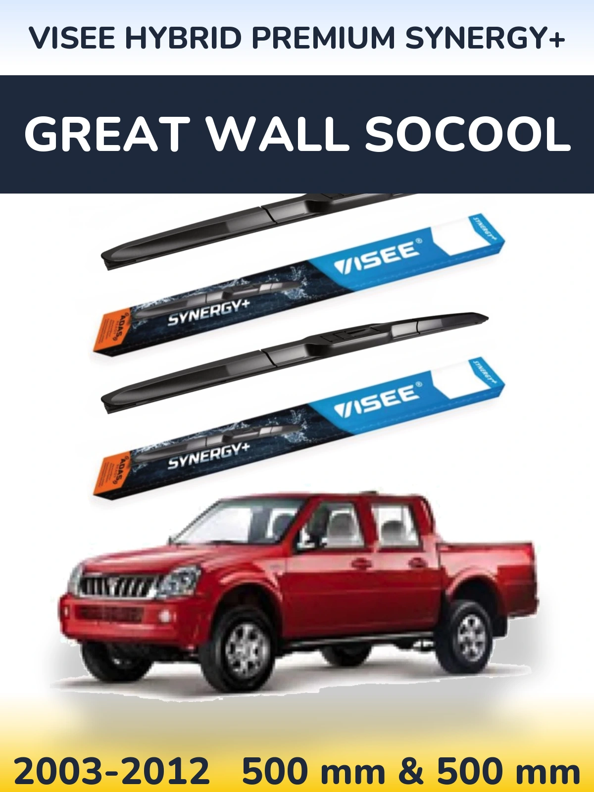 Front wiper blade set VISEE HYBRID PREMIUM SYNERGY+ 500 & 500 mm for Great Wall SoCool 2003-2012