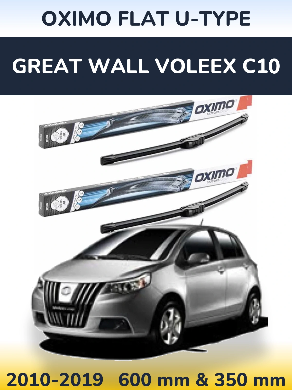 Front wiper blade set Oximo Flat U-type 600 & 350 mm for Great Wall Voleex C10 2010-2019