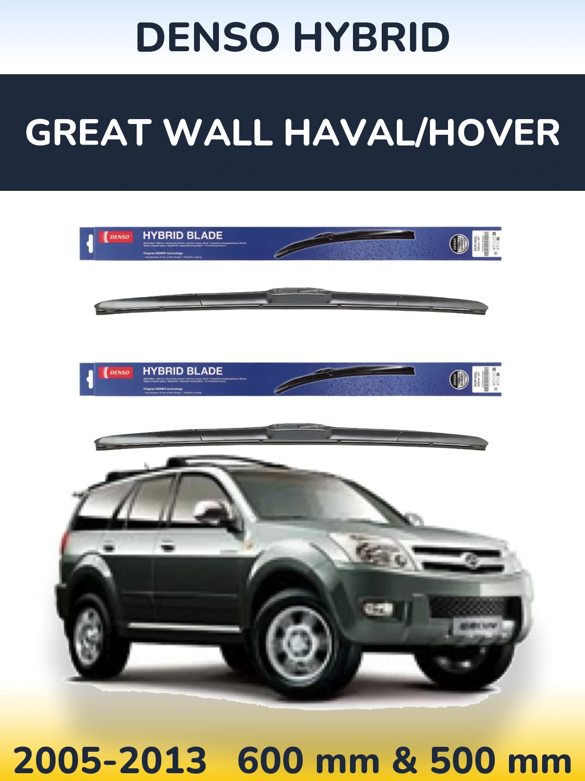 Front wiper blade set Denso Hybrid 600 & 500 mm for Great Wall Haval/Hover 2005-2013
