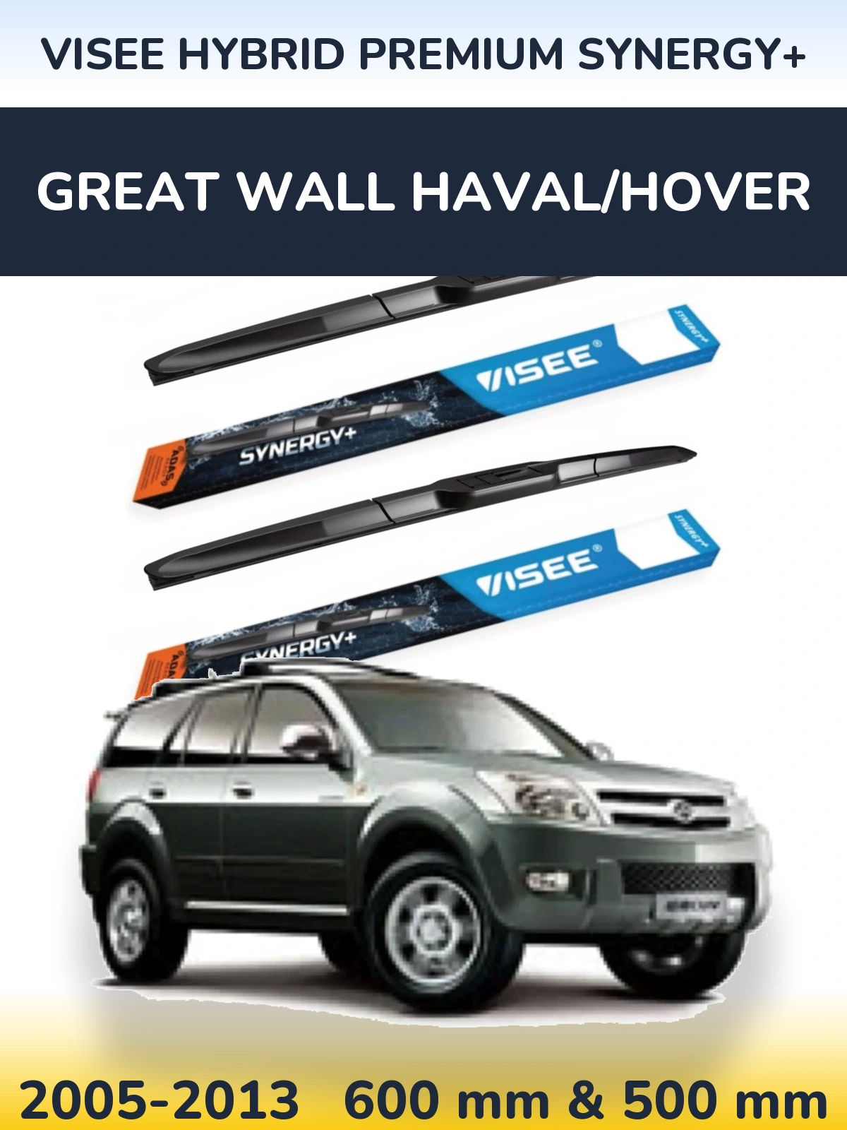 Front wiper blade set VISEE HYBRID PREMIUM SYNERGY+ 600 & 500 mm for Great Wall Haval/Hover 2005-2013