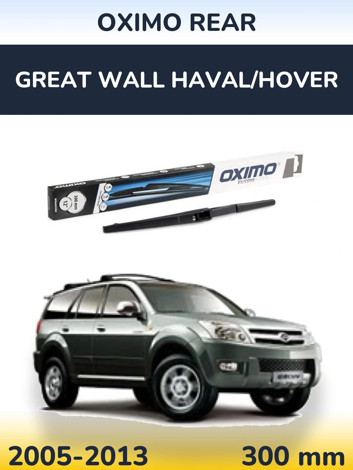 Rear wiper blade Oximo Rear 300 mm for Great Wall Haval/Hover 2005-2013