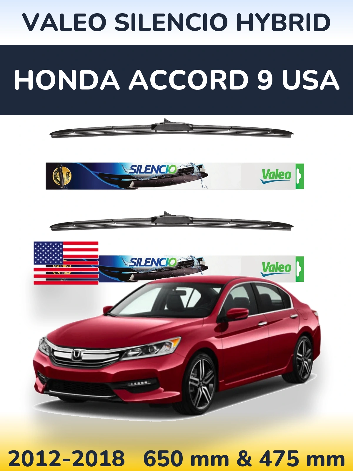 Комплект передніх щіток Valeo Silencio Hybrid 650 & 475 мм для Honda Accord 9 USA 2012-2018