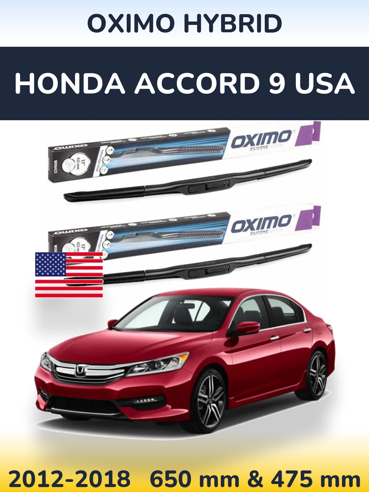 Front wiper blade set Oximo Hybrid 650 & 475 mm for Honda Accord 9 USA 2012-2018