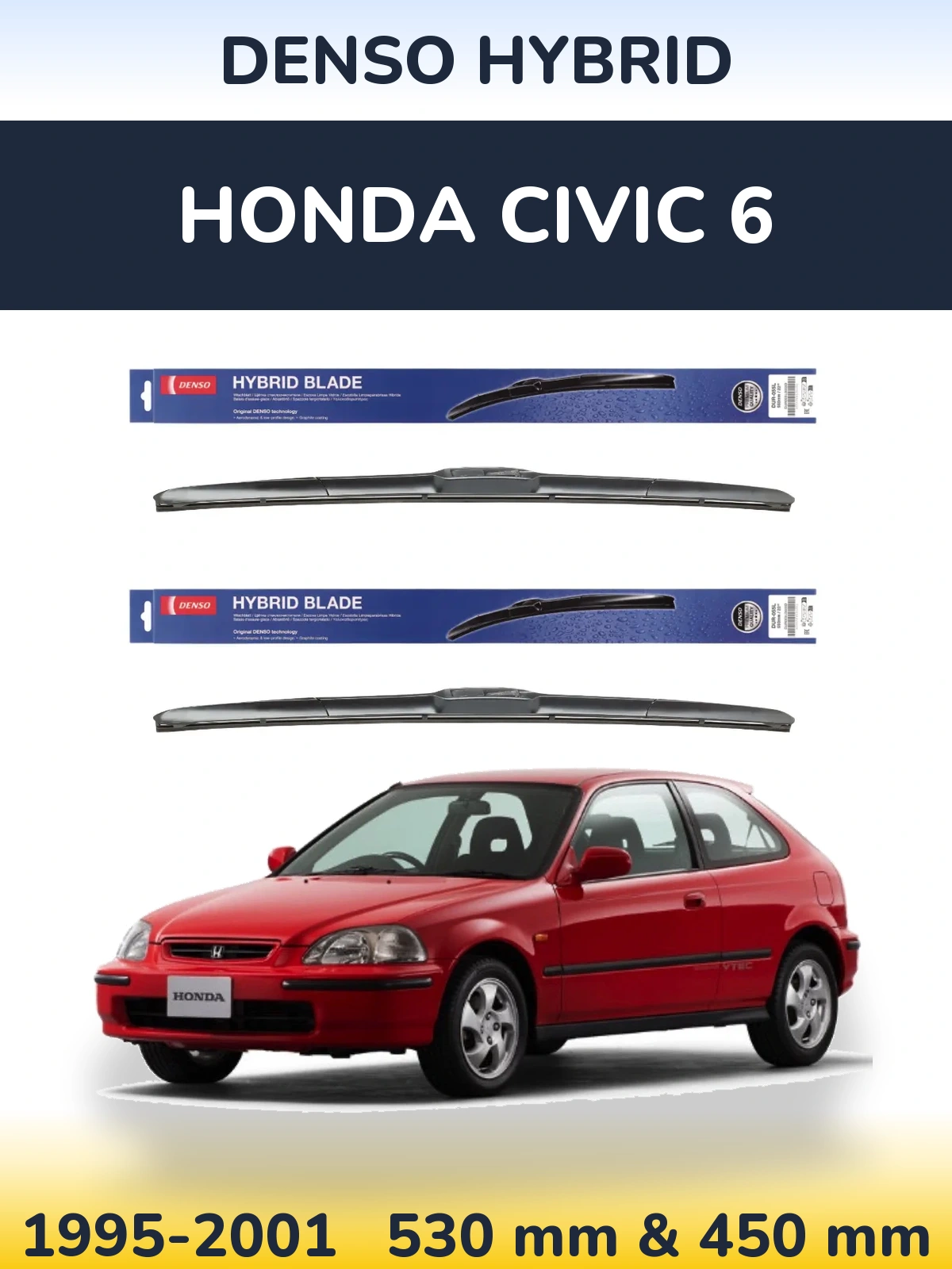 Front wiper blade set Denso Hybrid 530 & 450 mm for Honda Civic 6 1995-2001