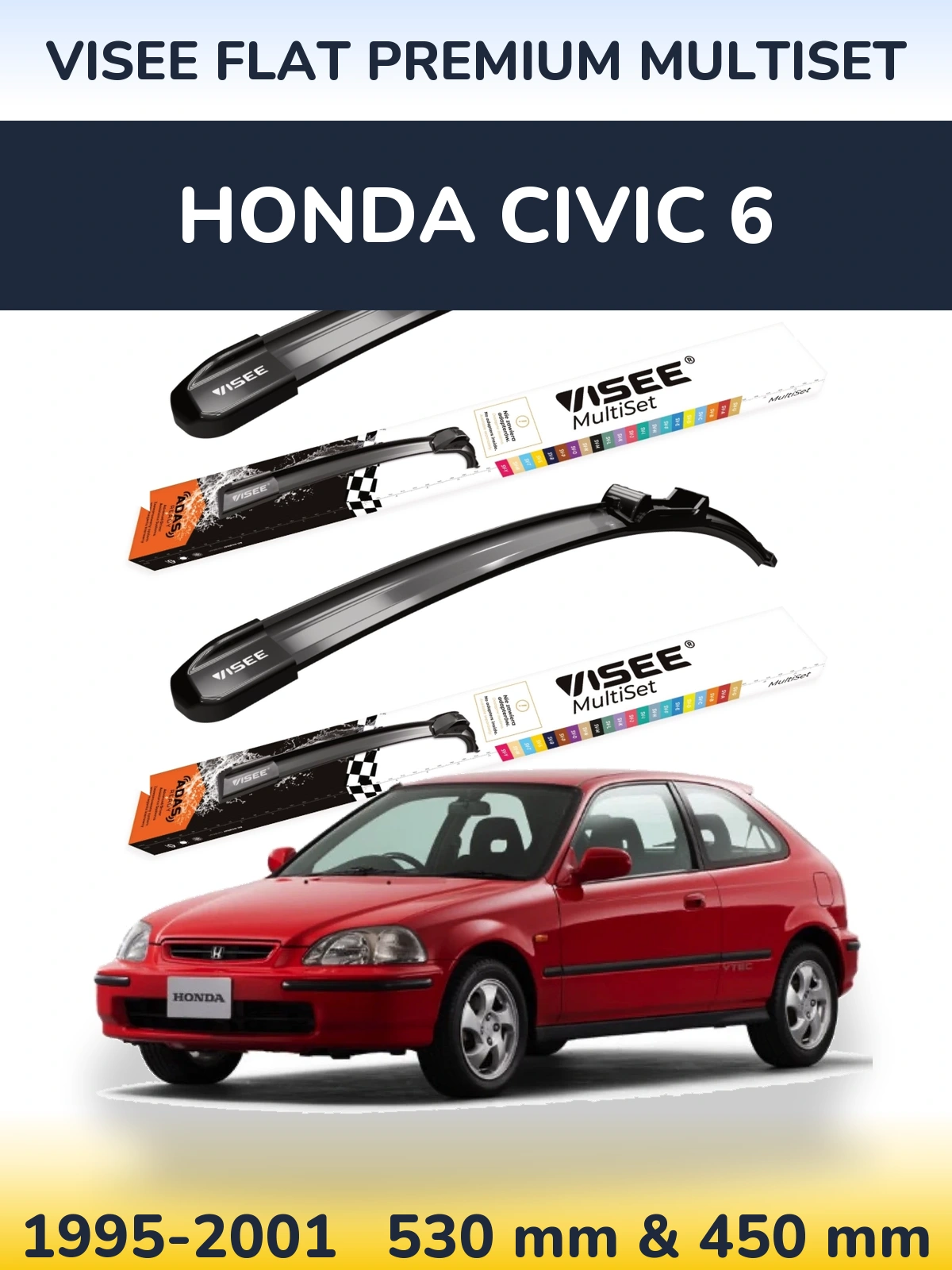 Front wiper blade set VISEE FLAT PREMIUM MultiSet 530 & 450 mm for Honda Civic 6 1995-2001