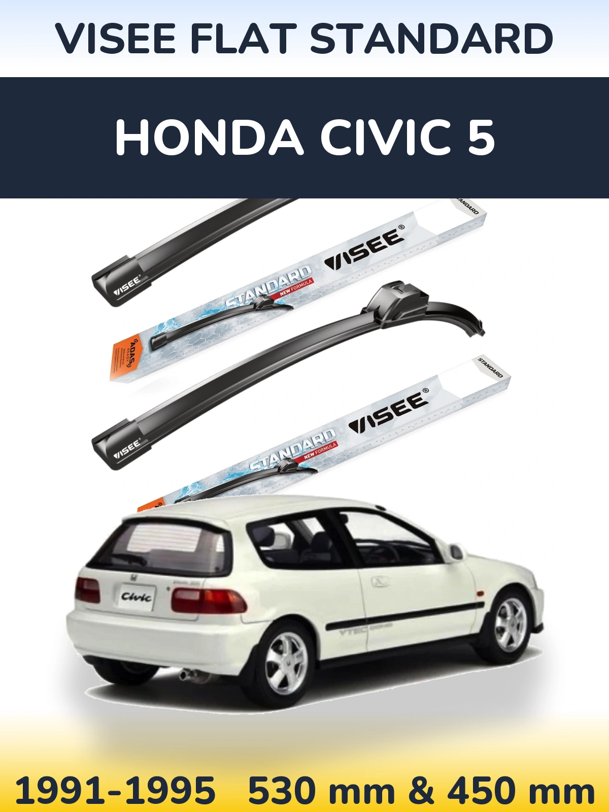 Front wiper blade set VISEE FLAT STANDARD 530 & 450 mm for Honda Civic 5 1991-1995