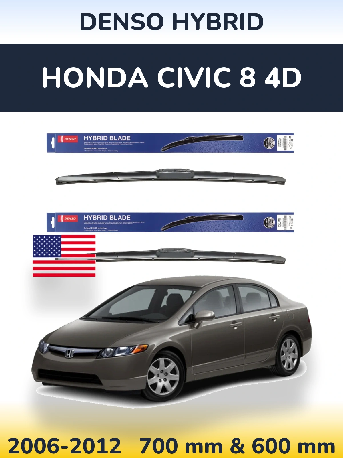 Комплект передніх щіток Denso Hybrid 700 & 600 мм для Honda Civic 8 4D 2006-2012
