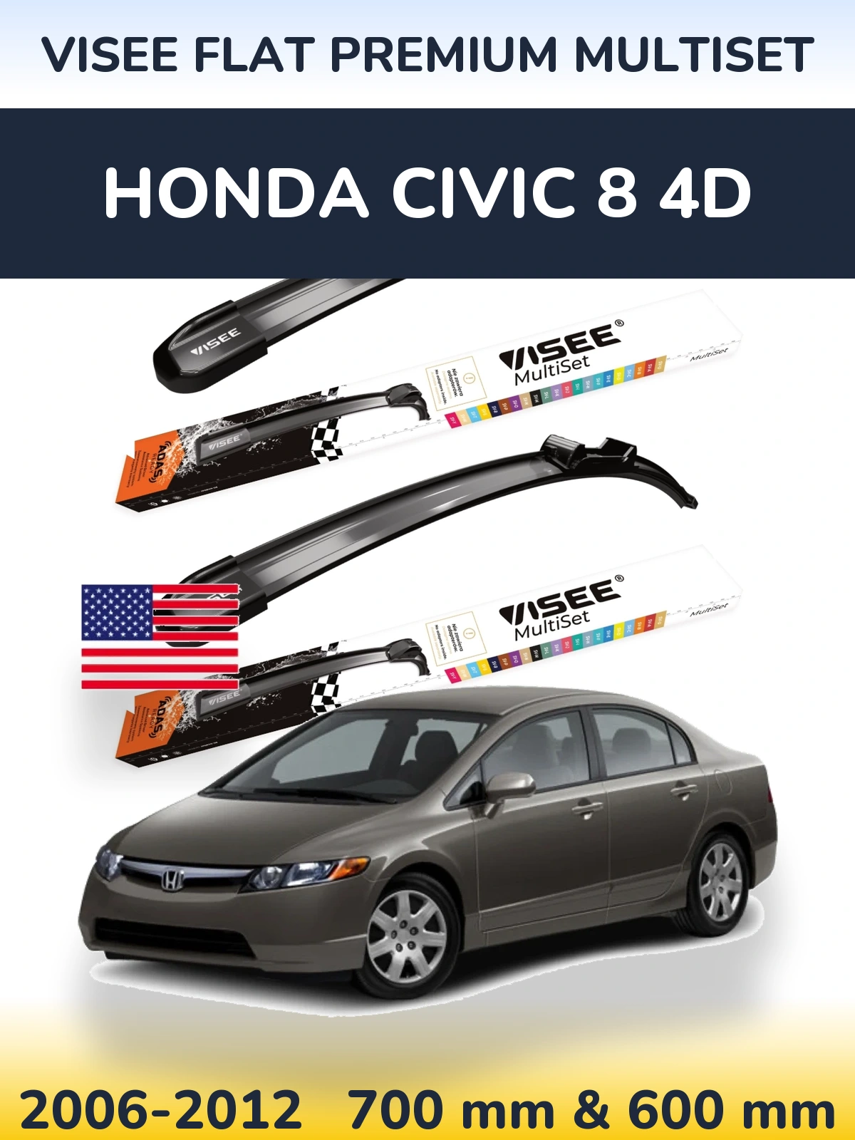 Front wiper blade set VISEE FLAT PREMIUM MultiSet 700 & 600 mm for Honda Civic 8 4D 2006-2012