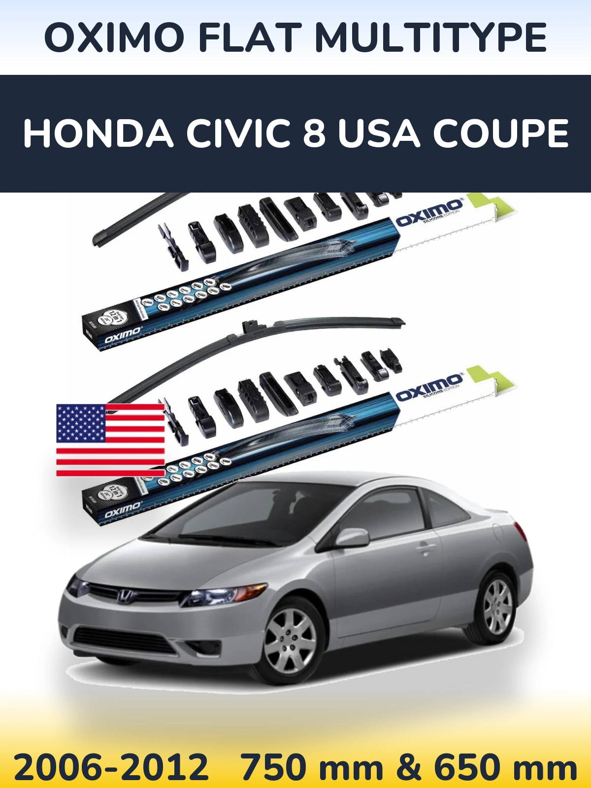 Front wiper blade set Oximo Flat MultiTipoe 750 & 650 mm for Honda Civic 8 USA coupe 2006-2012