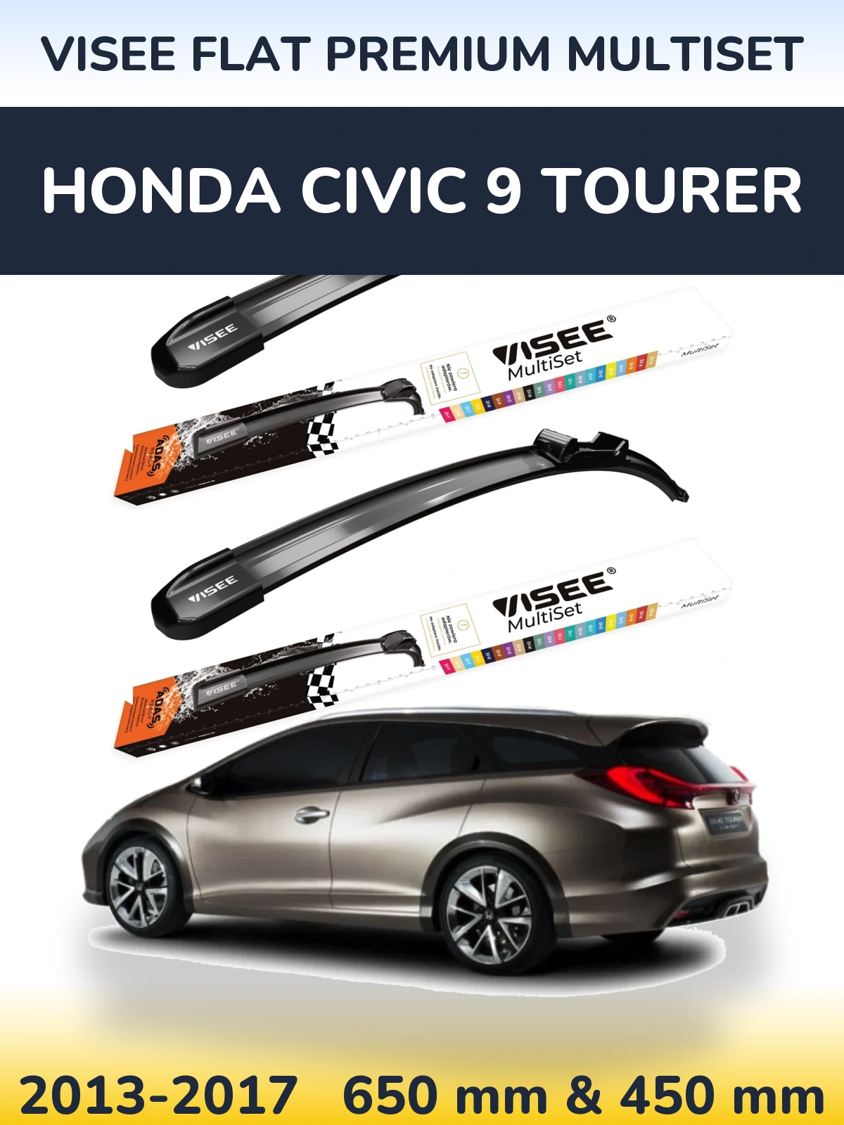 Front wiper blade set VISEE FLAT PREMIUM MultiSet 650 & 450 mm for Honda Civic 9 Tourer 2013-2017