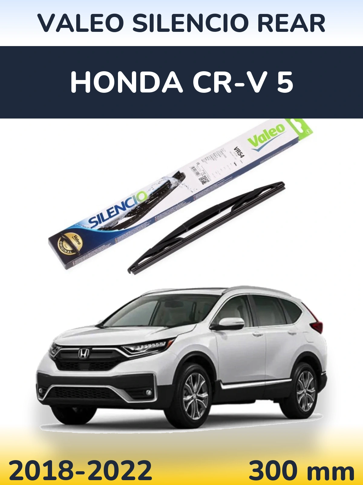 Rear wiper blade Valeo Silencio Rear 300 mm for Honda CR-V 5 2018-2022