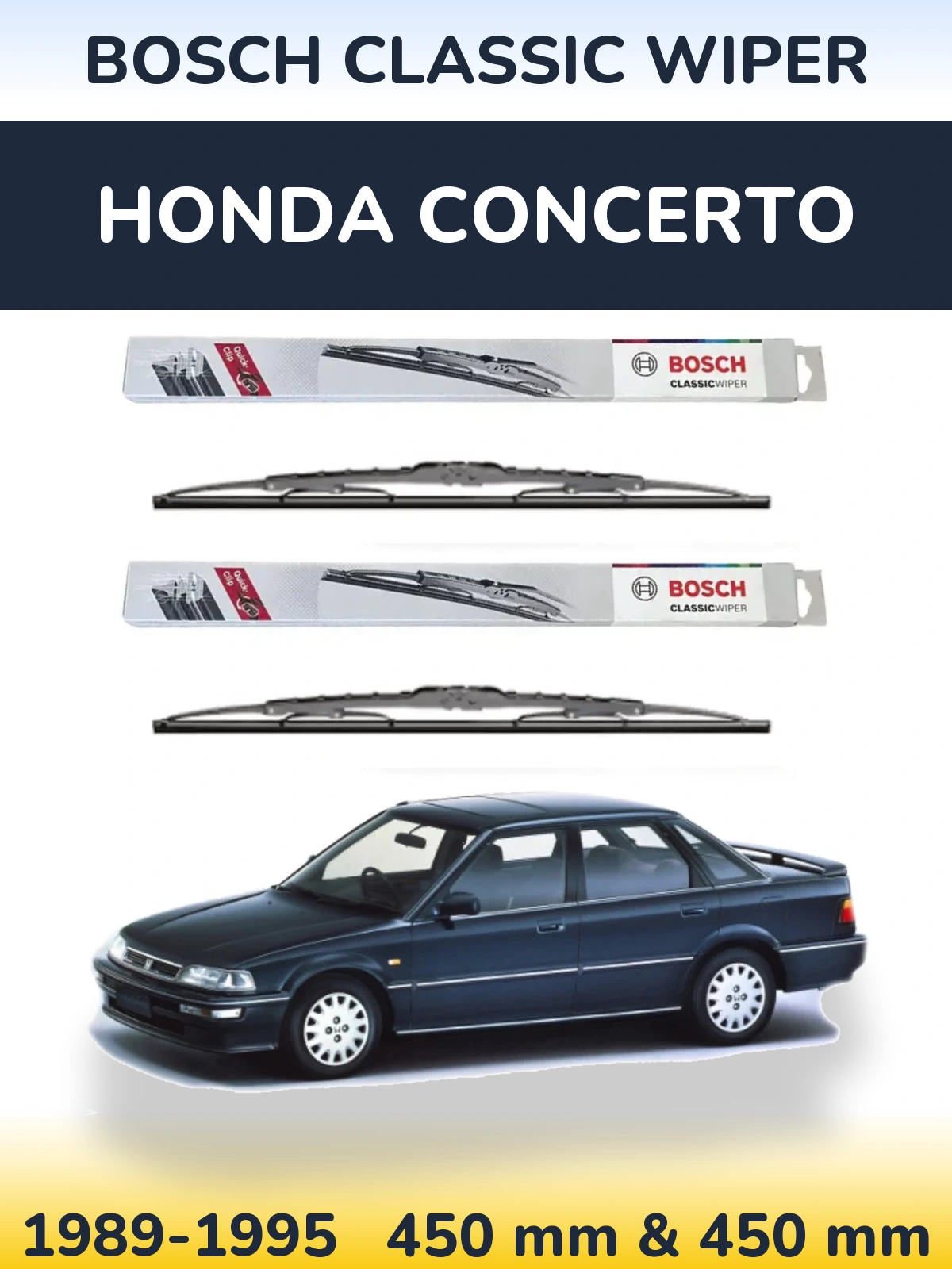 Front wiper blade set BOSCH Classic Wiper 450 & 450 mm for Honda Concerto 1989-1995