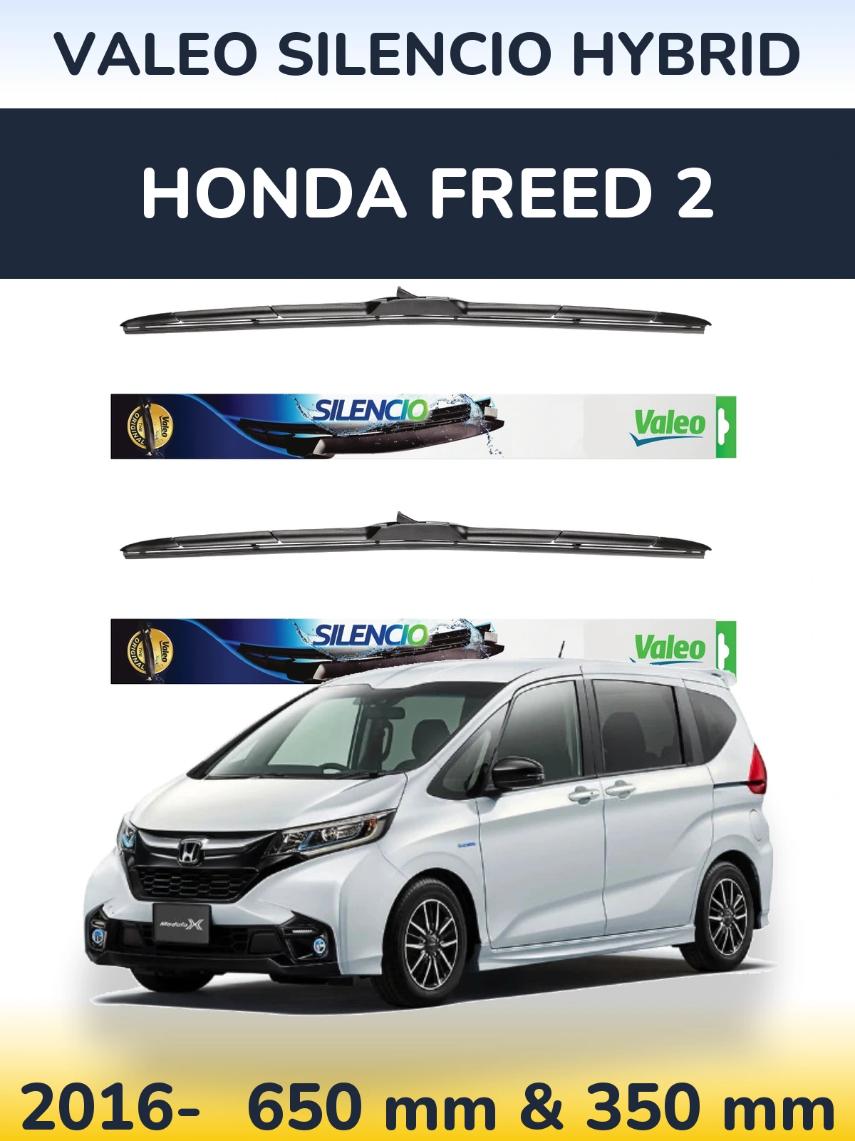 Комплект передніх щіток Valeo Silencio Hybrid 650 & 350 мм для Honda Freed 2 2016-2026