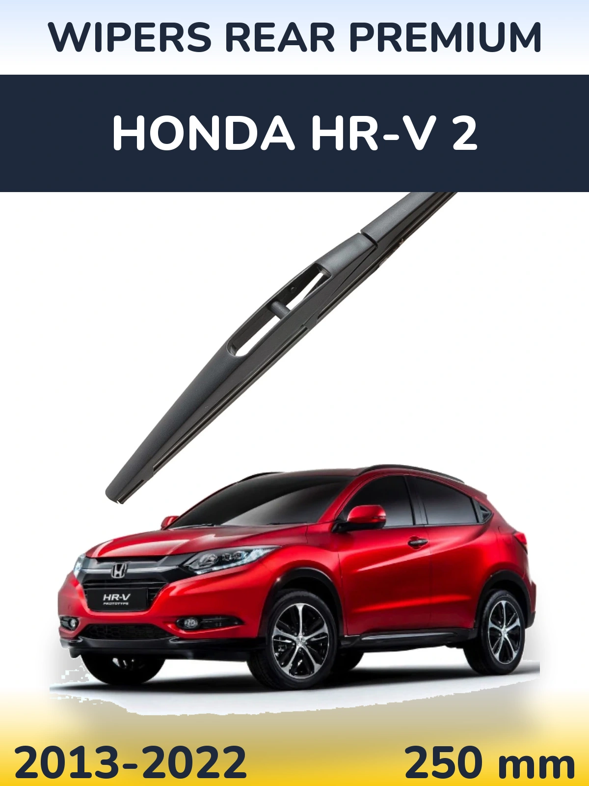 Rear wiper blade WIPERS REAR PREMIUM 250 mm for Honda HR-V 2 2013-2022