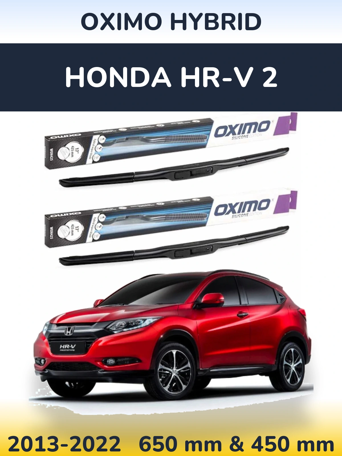 Front wiper blade set Oximo Hybrid 650 & 450 mm for Honda HR-V 2 2013-2022