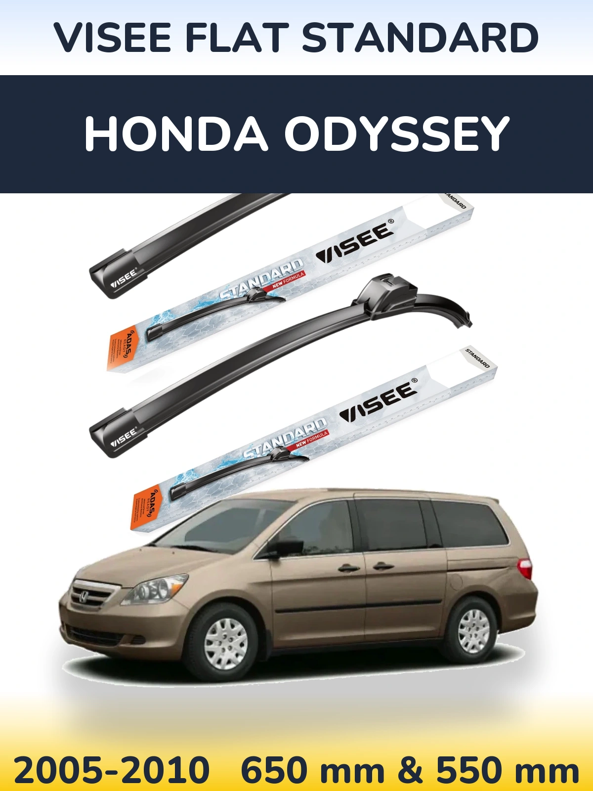 Front wiper blade set VISEE FLAT STANDARD 650 & 550 mm for Honda Odyssey 2005-2010