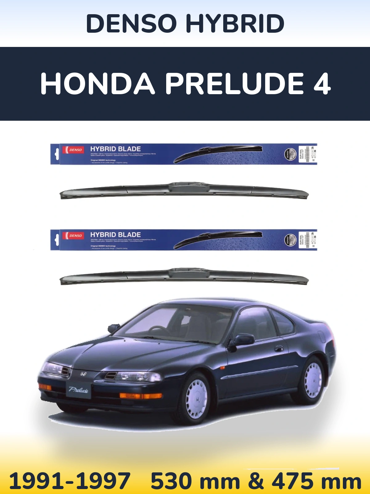 Комплект передніх щіток Denso Hybrid 530 & 475 мм для Honda Prelude 4 1991-1997