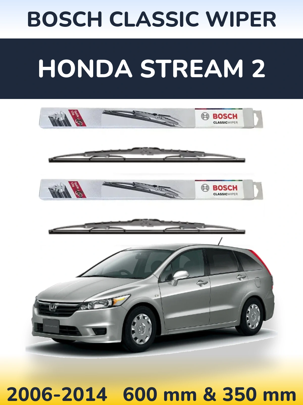 Комплект передних дворников BOSCH Classic Wiper 600 & 340 мм для Honda Stream 2 2006-2014