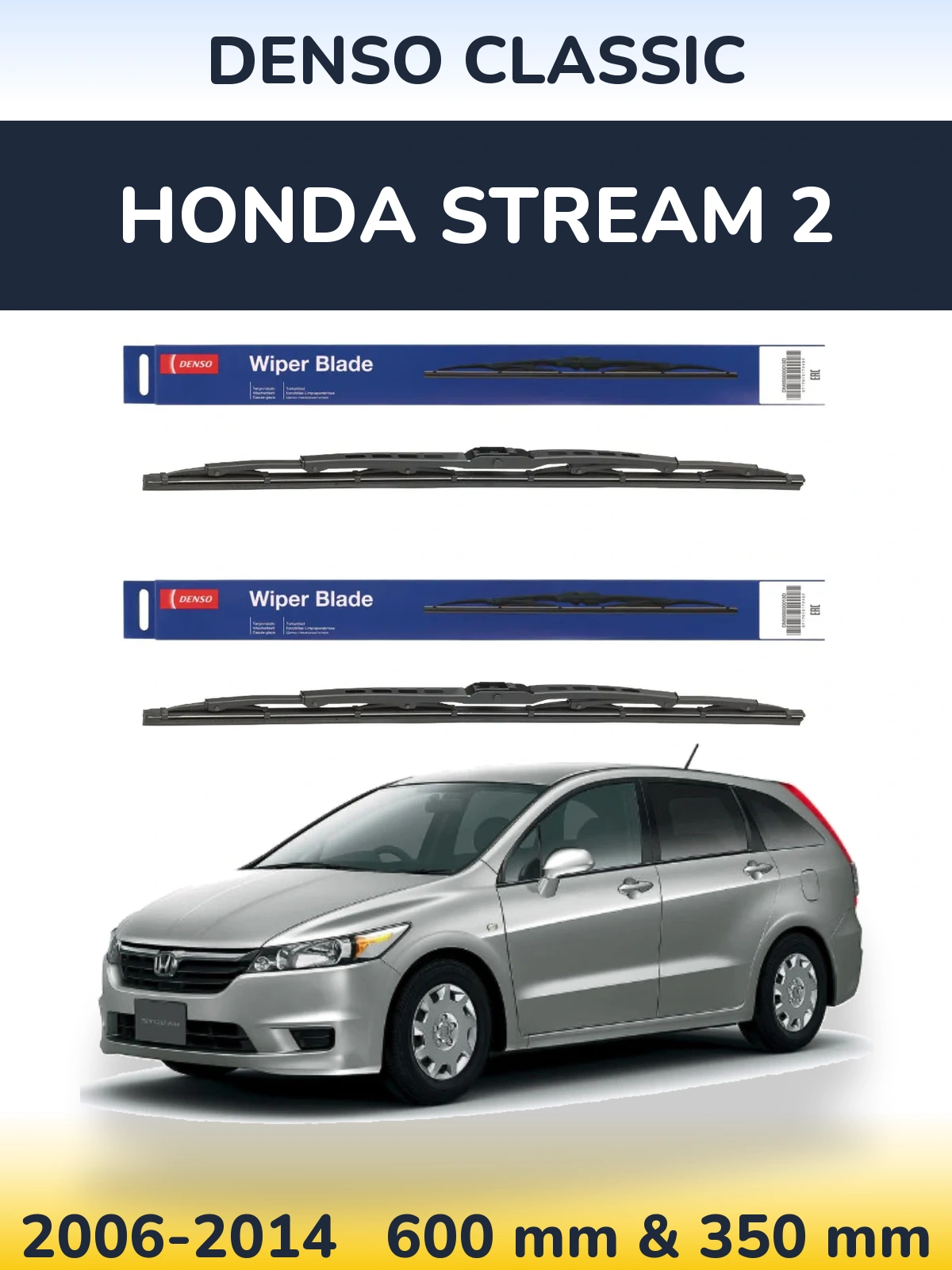 Front wiper blade set Denso Classic 600 & 350 mm for Honda Stream 2 2006-2014