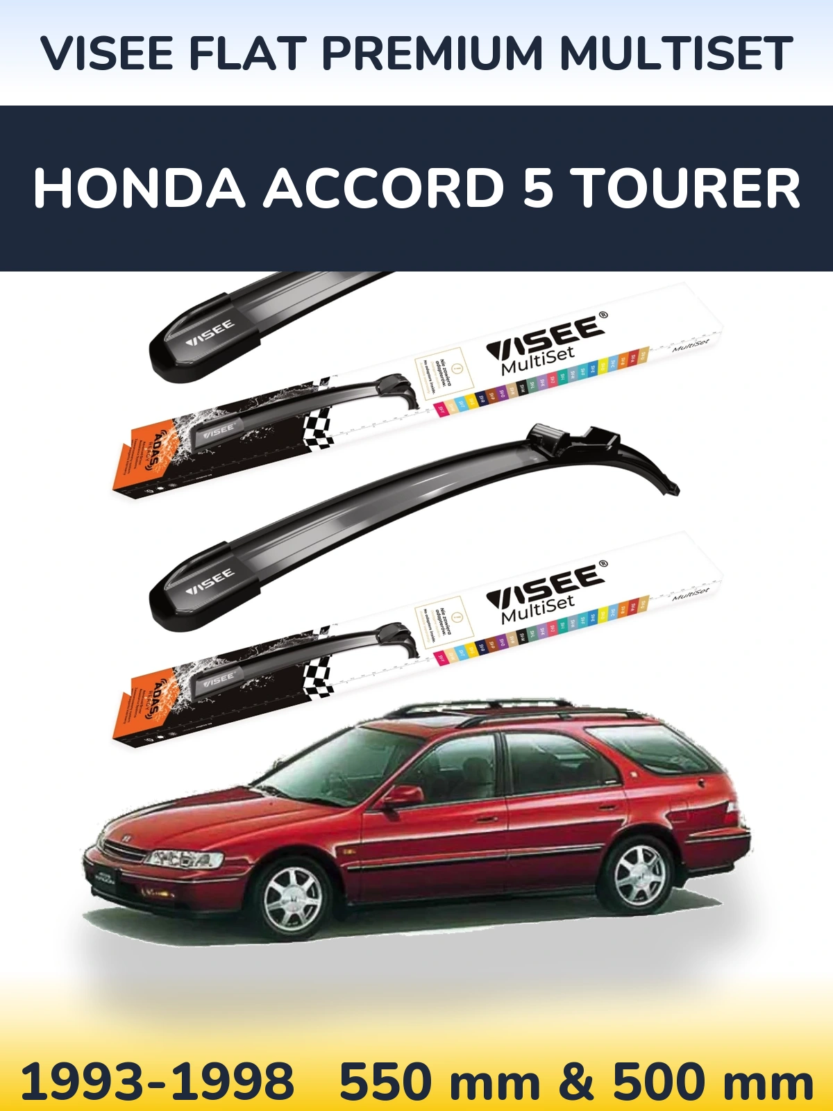 Front wiper blade set VISEE FLAT PREMIUM MultiSet 550 & 500 mm for Honda Accord 5 Tourer 1993-1998