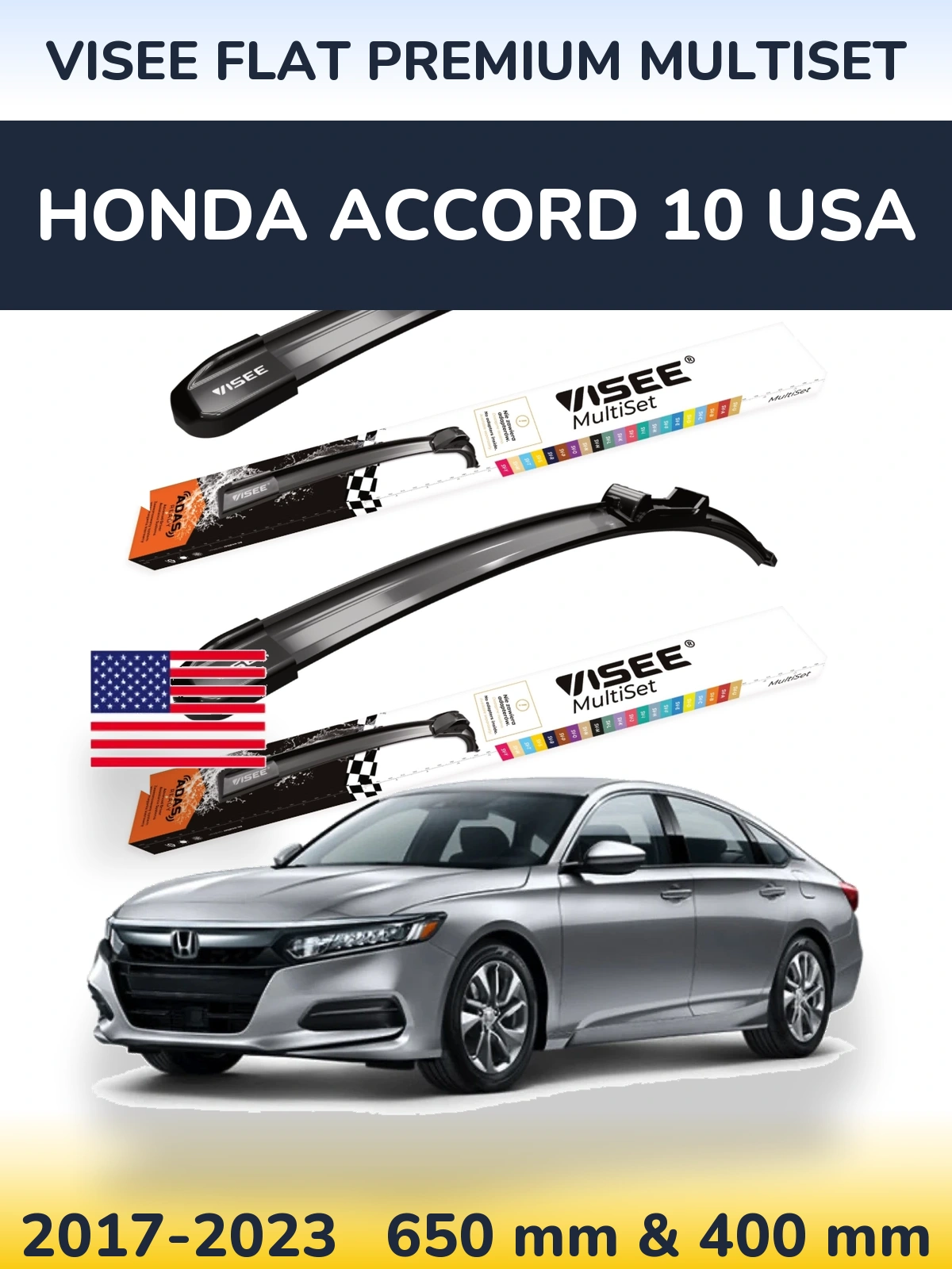 Front wiper blade set VISEE FLAT PREMIUM MultiSet 650 & 400 mm for Honda Accord 10 USA 2017-2023