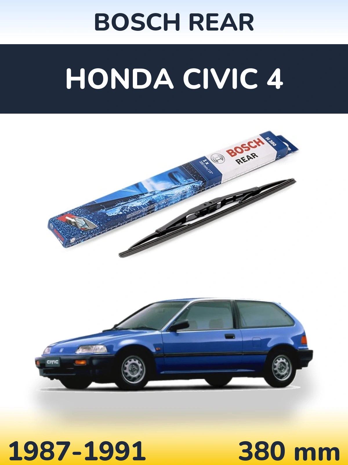 Задня щітка BOSCH Rear 380 мм для Honda Civic 4 1987-1991