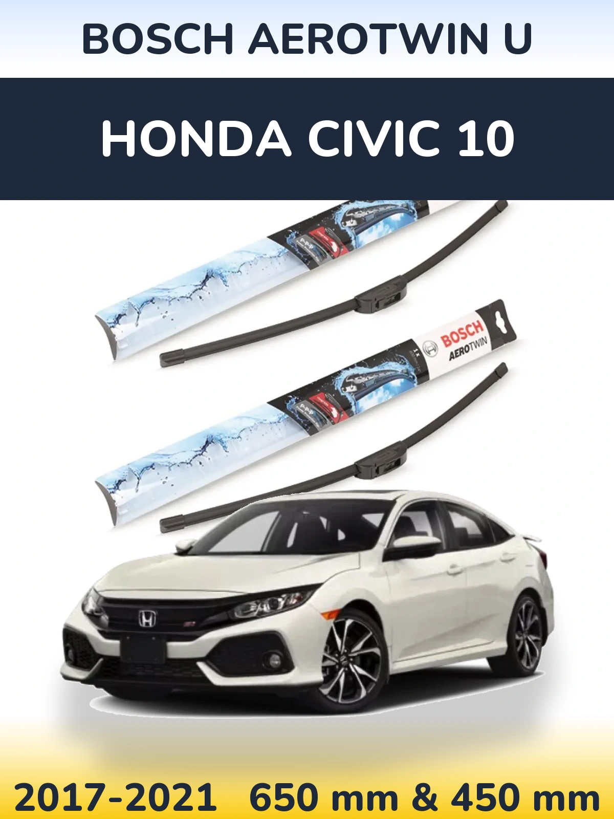 Комплект передніх щіток BOSCH AeroTwin U 650 & 450 мм для Honda Civic 10 2017-2021