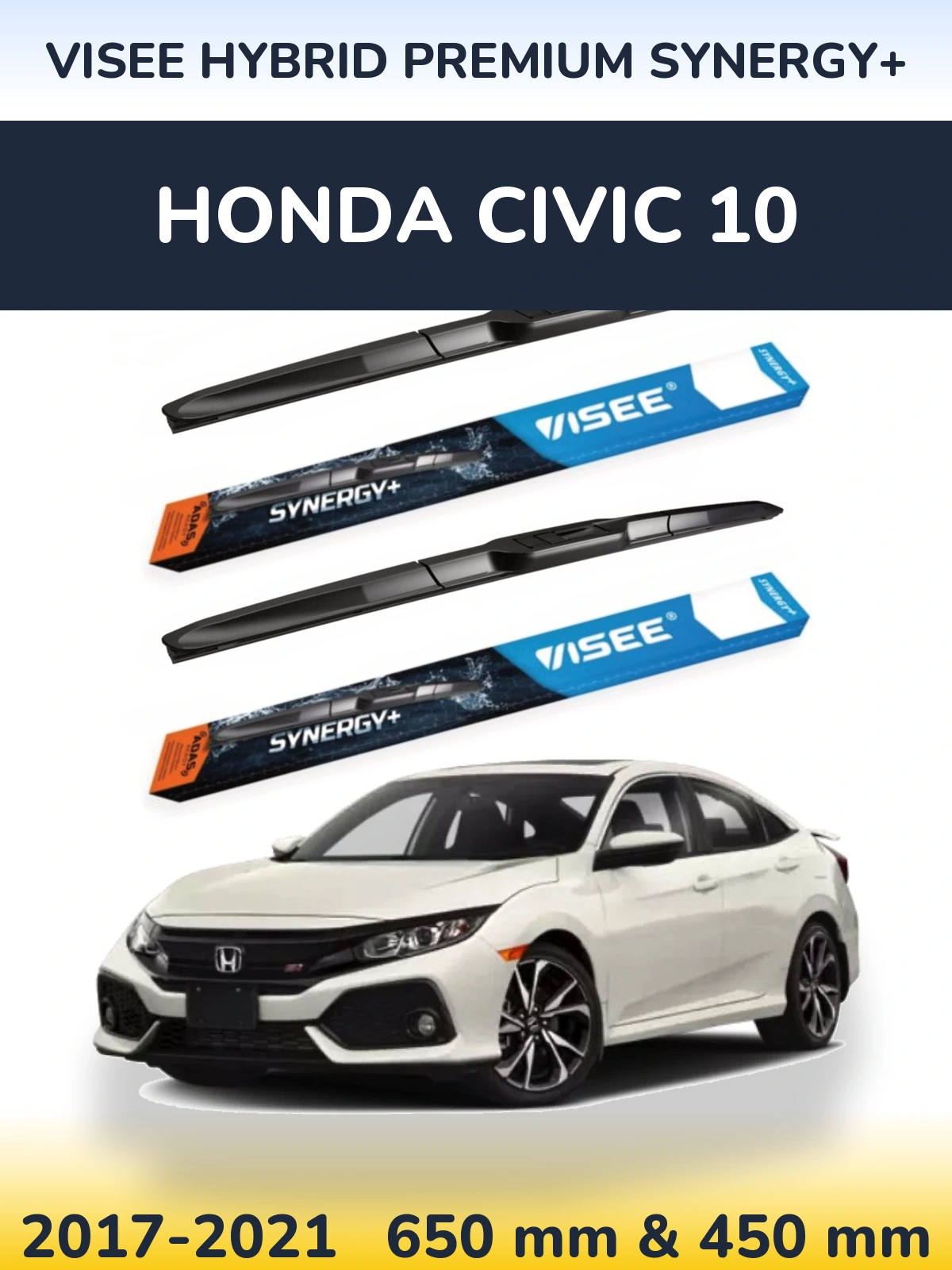 Комплект передних дворников VISEE HYBRID PREMIUM SYNERGY+ 650 & 450 мм для Honda Civic 10 2017-2021
