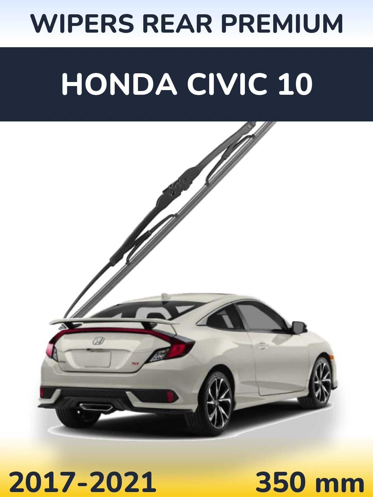 Задний дворник WIPERS REAR PREMIUM 350 мм для Honda Civic 10 2017-2021