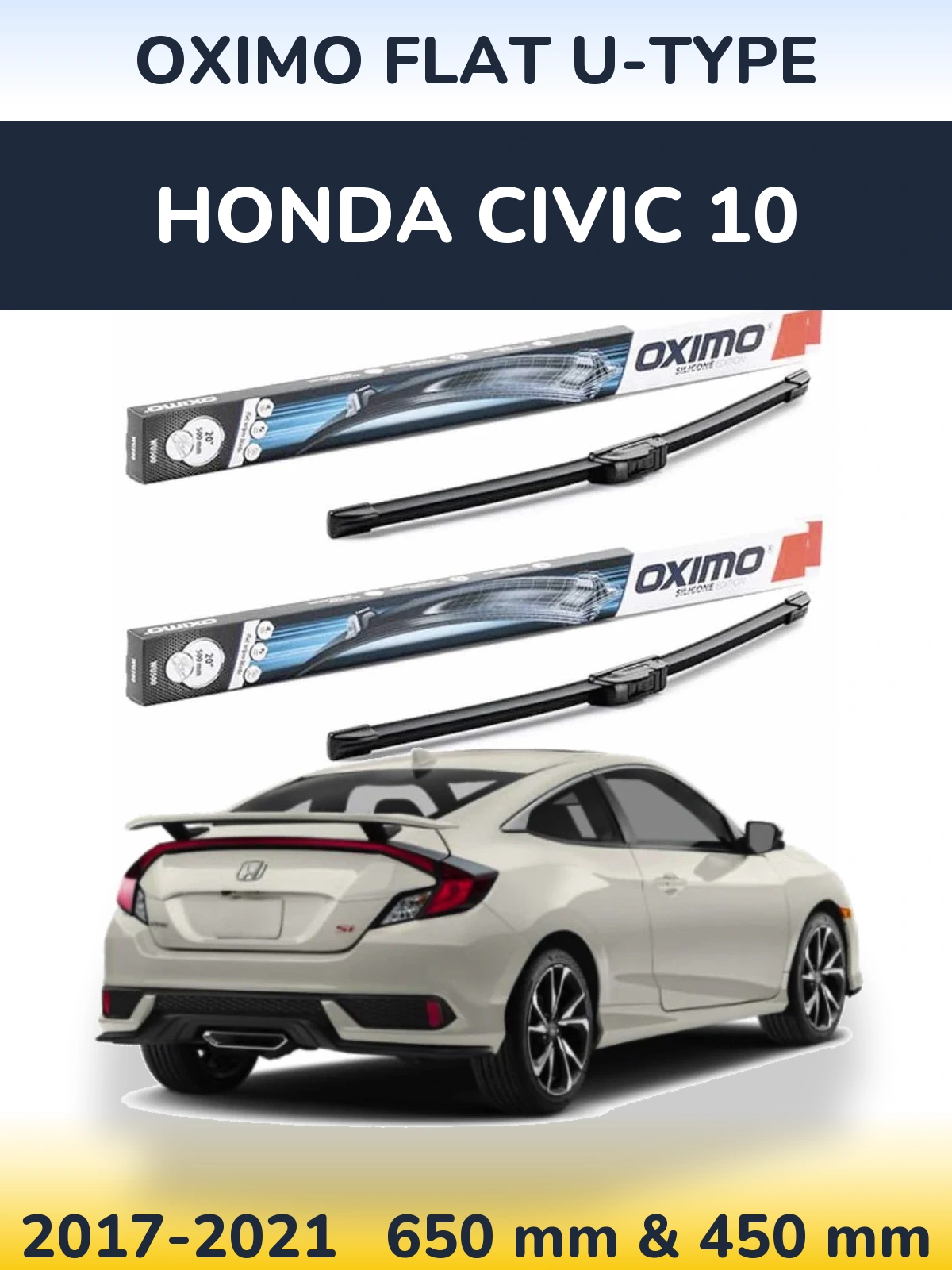 Front wiper blade set Oximo Flat U-type 650 & 450 mm for Honda Civic 10 2017-2021