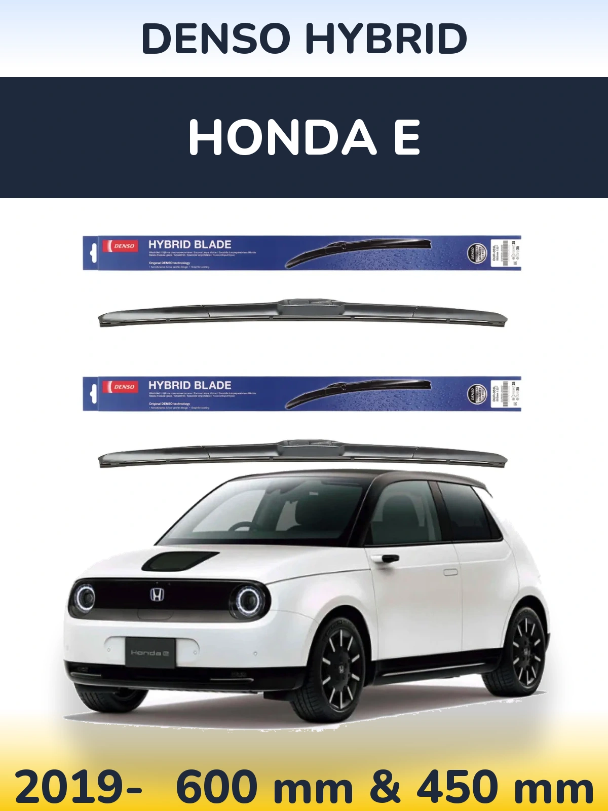 Front wiper blade set Denso Hybrid 600 & 450 mm for Honda E 2019-2026