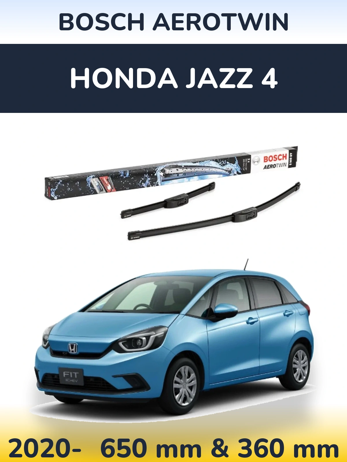 Front wiper blade set BOSCH AeroTwin 650 & 360 mm for Honda Jazz 4 2020-2026