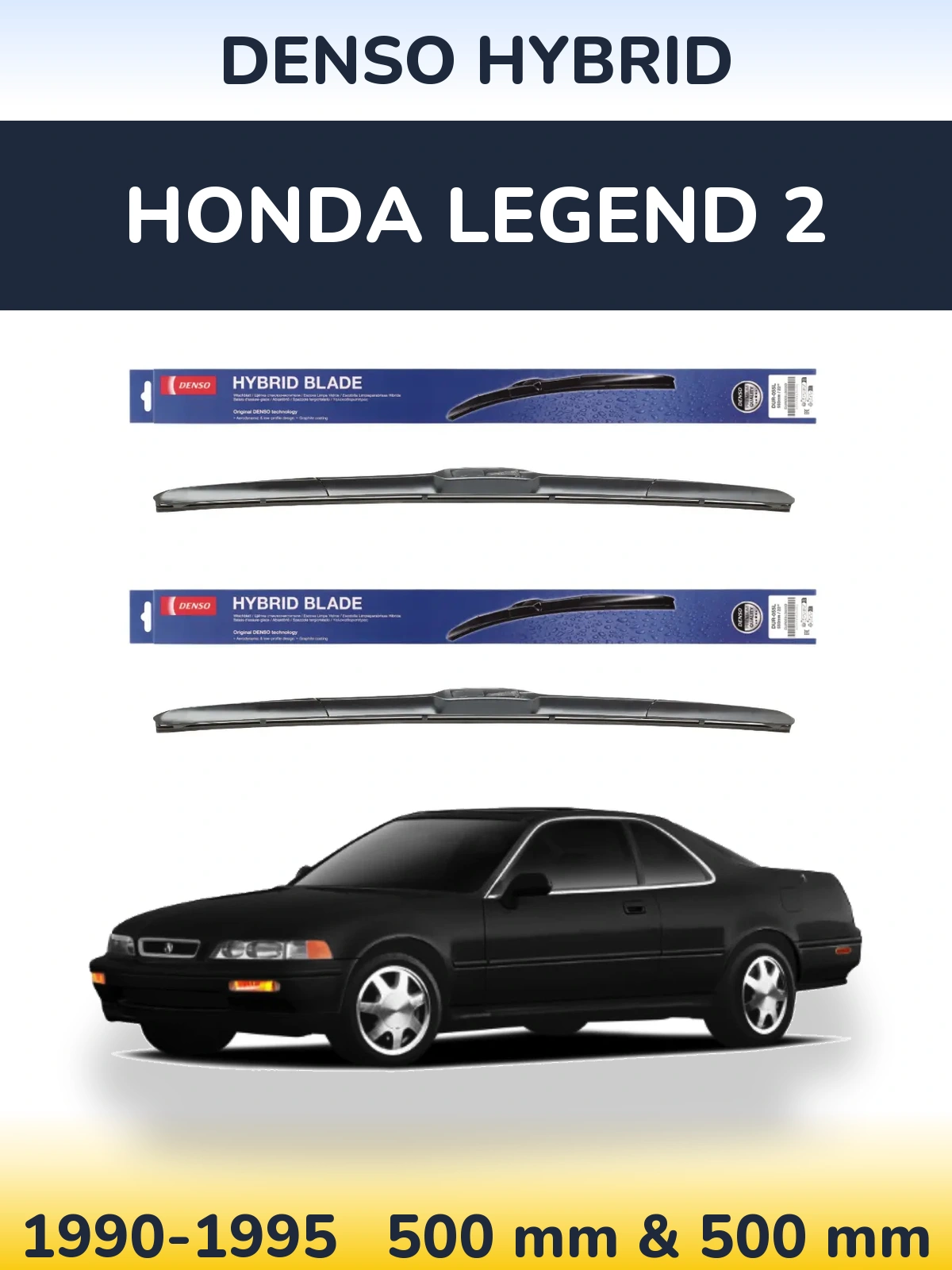 Комплект передних дворников Denso Hybrid 500 & 500 мм для Honda Legend 2 1990-1995