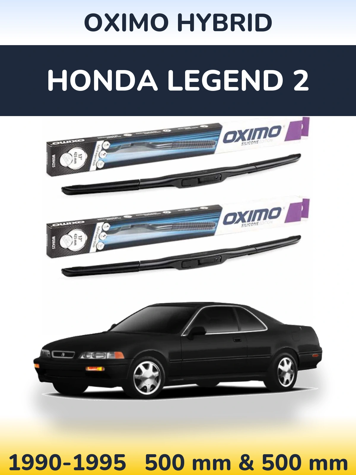 Комплект передних дворников Oximo Hybrid 500 & 500 мм для Honda Legend 2 1990-1995
