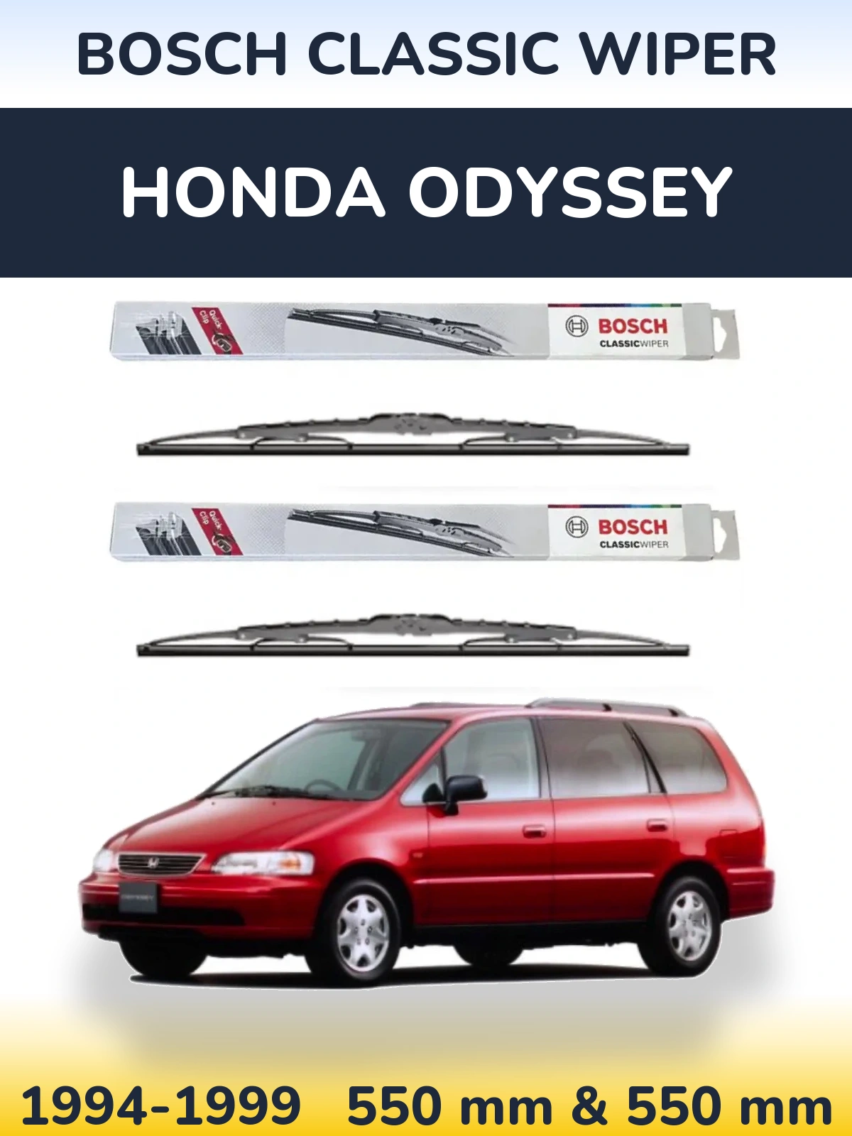 Front wiper blade set BOSCH Classic Wiper 550 & 550 mm for Honda Odyssey 1994-1999