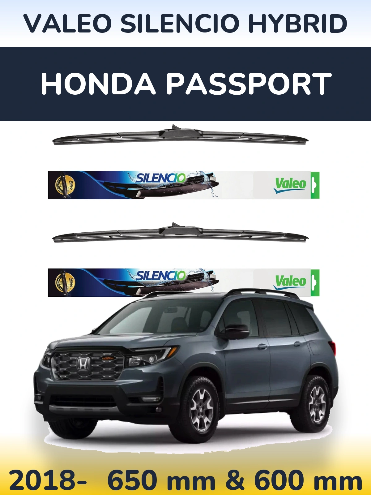 Front wiper blade set Valeo Silencio Hybrid 650 & 600 mm for Honda Passport 2018-2026