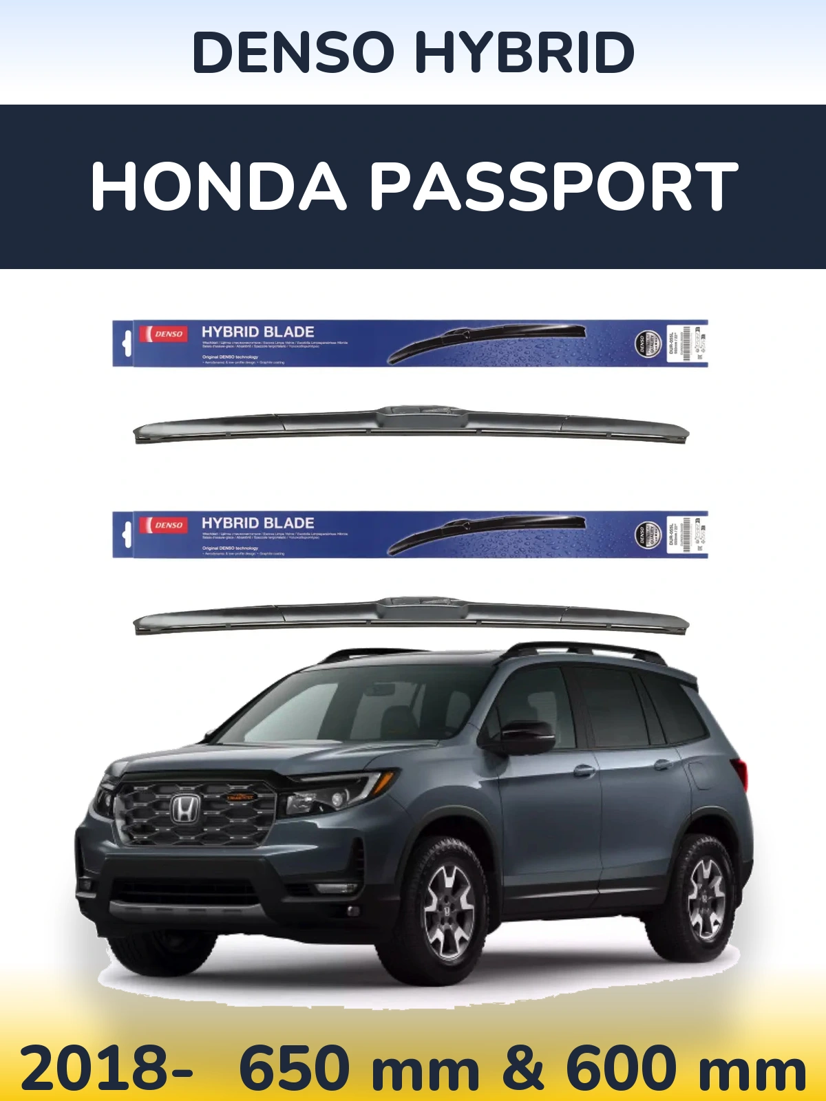 Комплект передних дворников Denso Hybrid 650 & 600 мм для Honda Passport 2018-2026