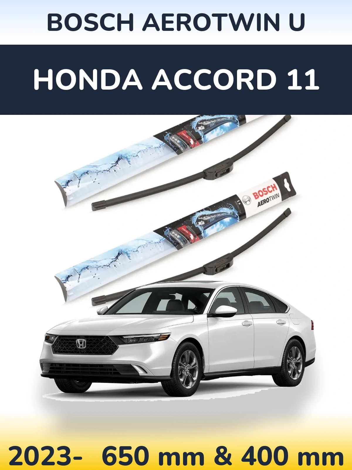 Front wiper blade set BOSCH AeroTwin U 650 & 400 mm for Honda Accord 11 2023-2026
