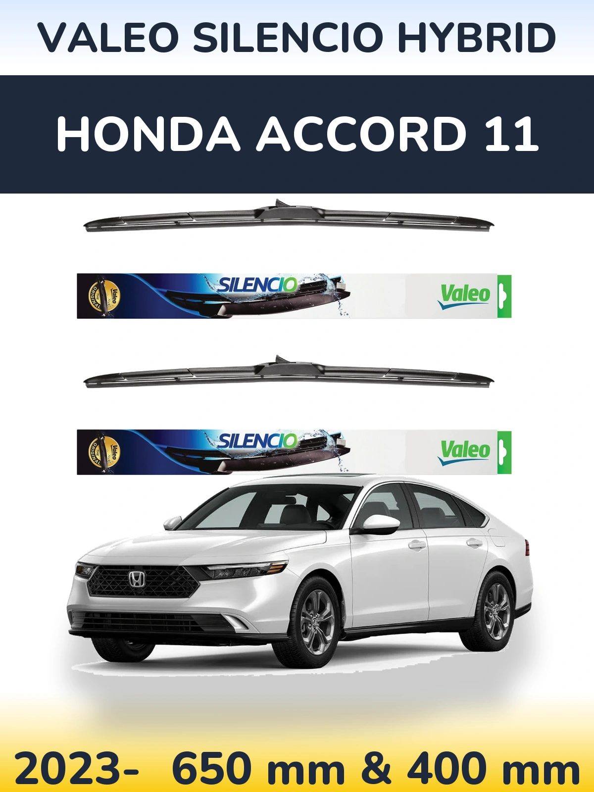 Комплект передніх щіток Valeo Silencio Hybrid 650 & 400 мм для Honda Accord 11 2023-2026