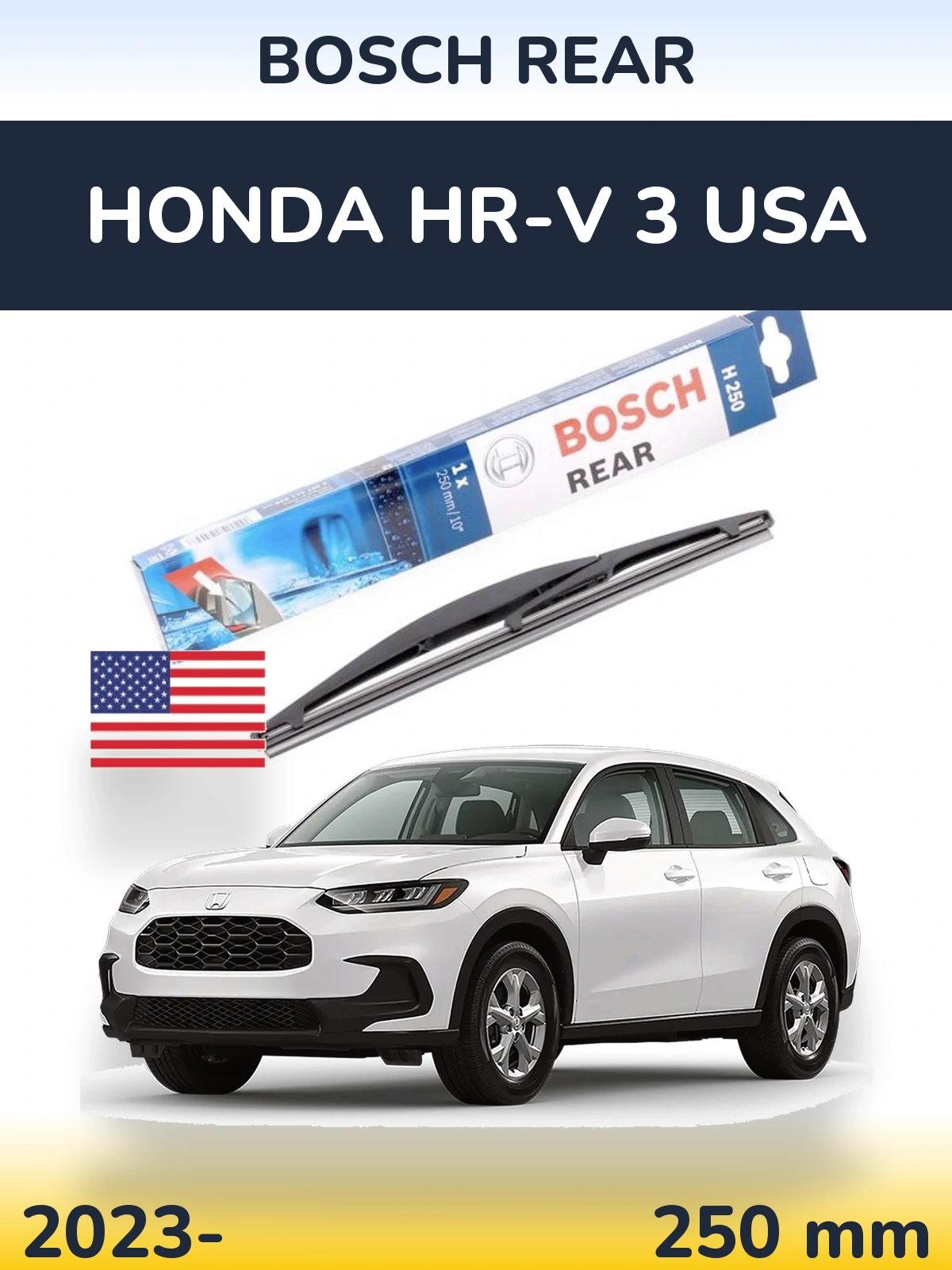 Задня щітка BOSCH Rear 250 мм для Honda HR-V 3 USA 2023-2026