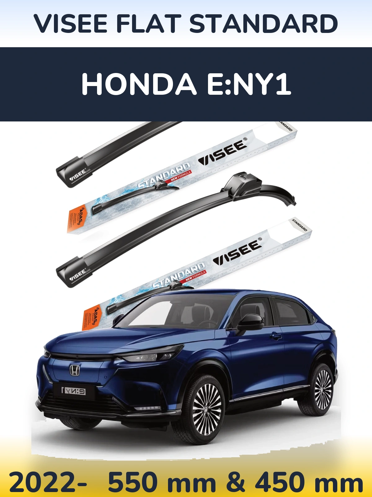 Front wiper blade set VISEE FLAT STANDARD 550 & 450 mm for Honda e:Ny1 2022-2026