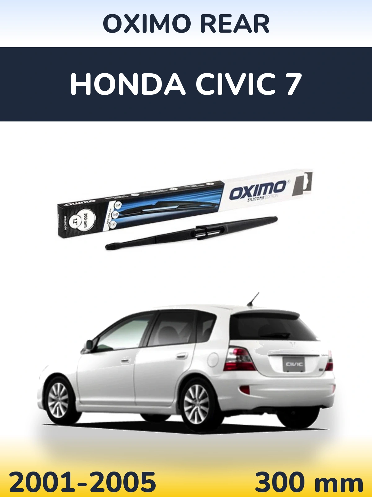 Rear wiper blade Oximo Rear 300 mm for Honda Civic 7 2001-2005