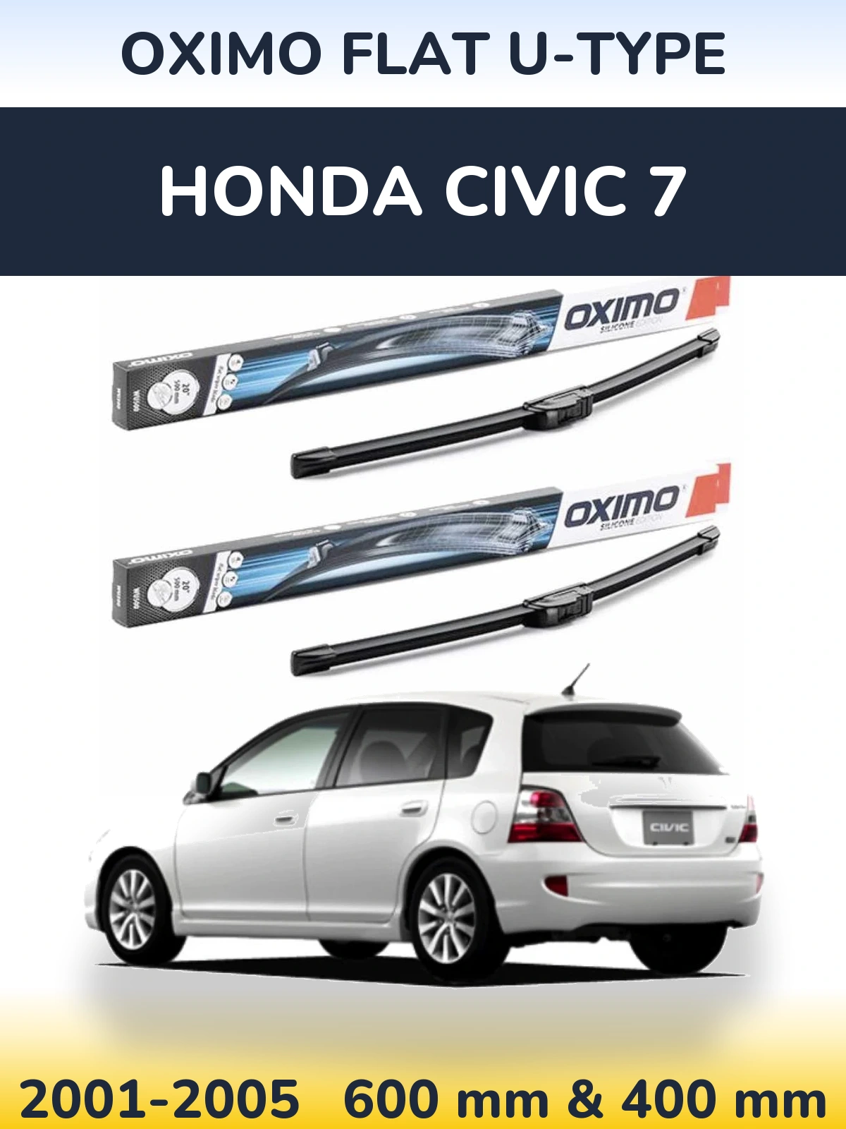 Комплект передніх щіток Oximo Flat U-type 600 & 400 мм для Honda Civic 7 2001-2005
