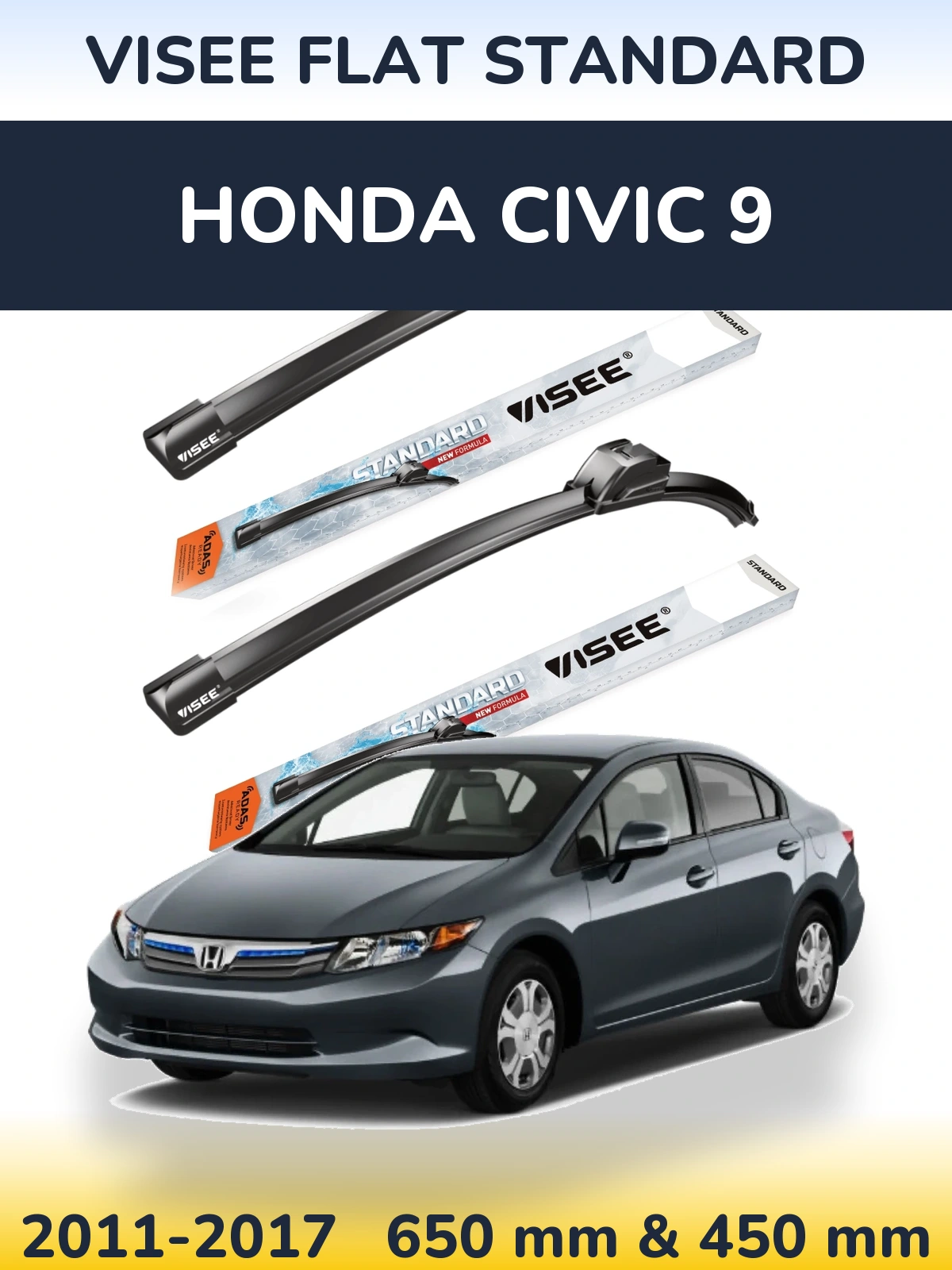 Front wiper blade set VISEE FLAT STANDARD 650 & 450 mm for Honda Civic 9 2011-2017