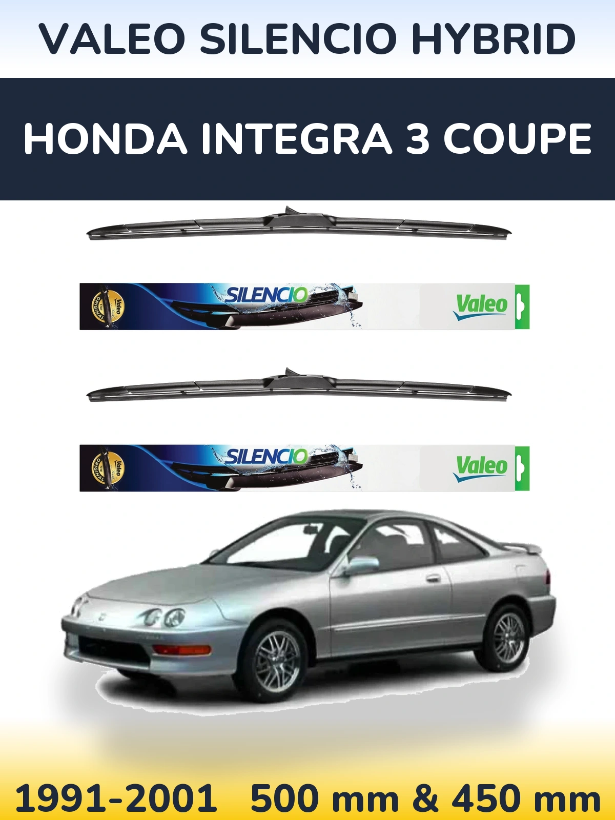 Front wiper blade set Valeo Silencio Hybrid 500 & 450 mm for Honda Integra 3 coupe 1991-2001