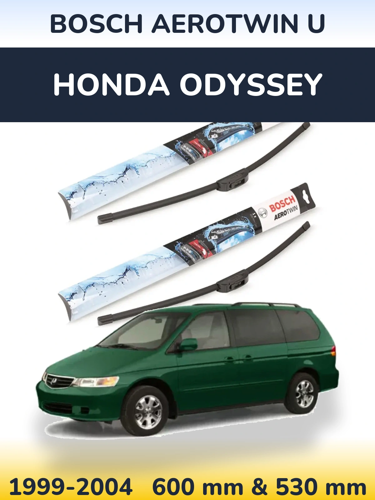 Комплект передних дворников BOSCH AeroTwin U 600 & 530 мм для Honda Odyssey 1999-2004