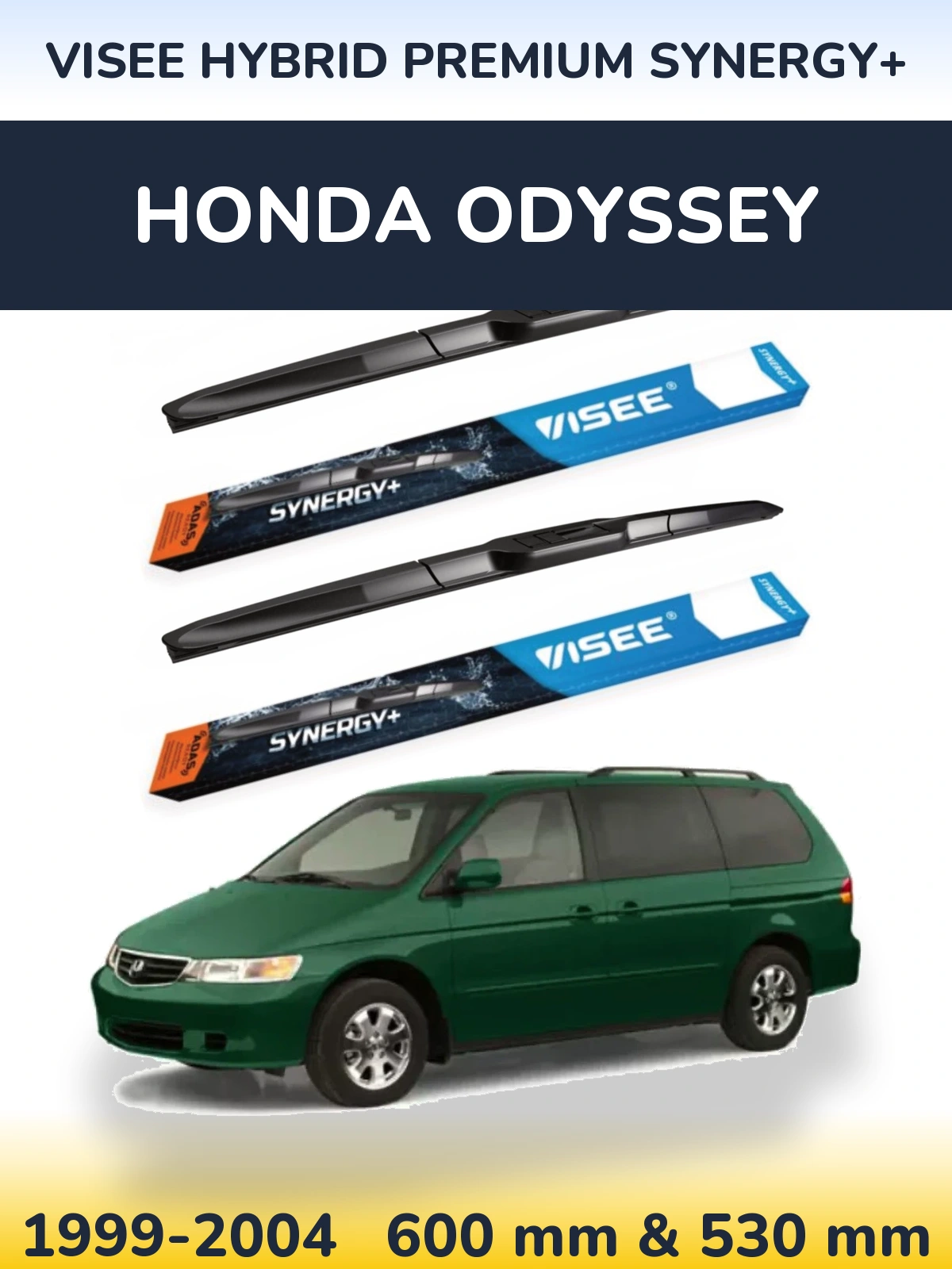 Front wiper blade set VISEE HYBRID PREMIUM SYNERGY+ 600 & 530 mm for Honda Odyssey 1999-2004