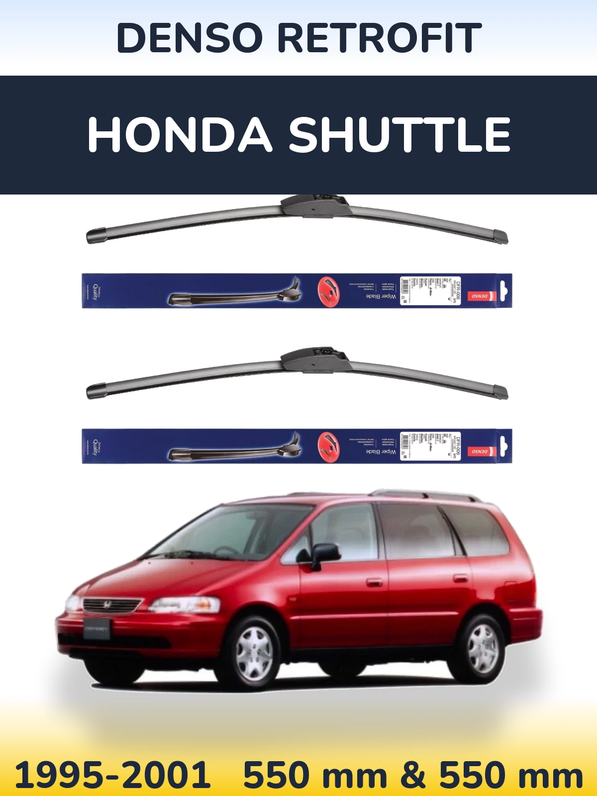 Комплект передніх щіток Denso Retrofit 550 & 550 мм для Honda Shuttle 1995-2001